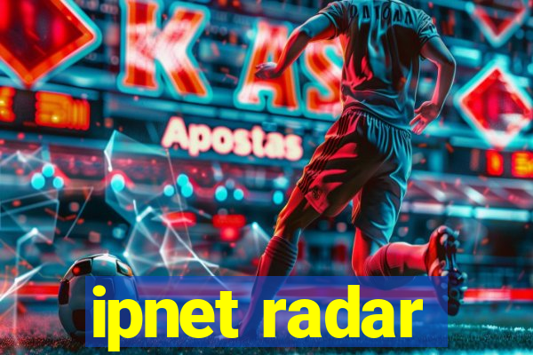 ipnet radar